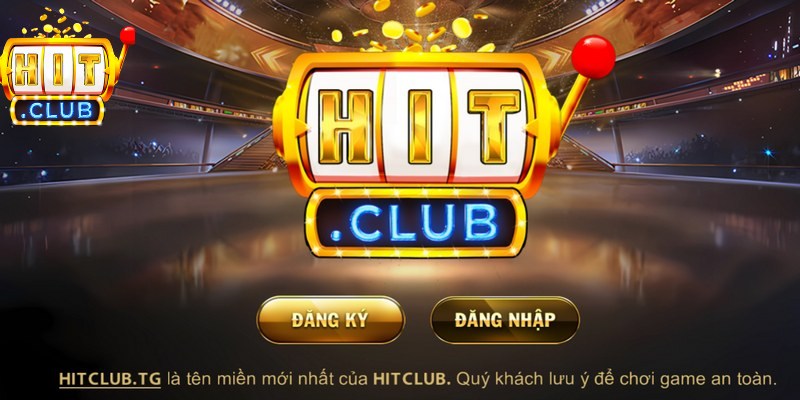 Điều kiện để đăng ký Hitclub thành công