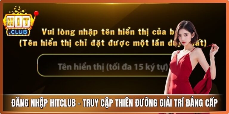 Đăng Nhập Hitclub