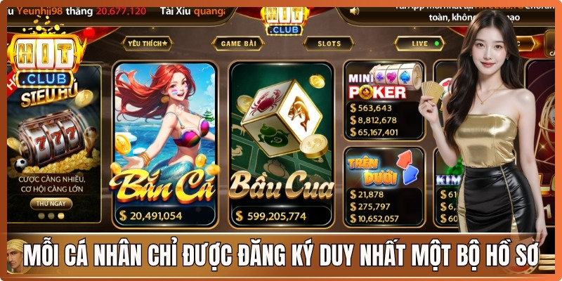 Mỗi cá nhân chỉ được đăng ký duy nhất một bộ hồ sơ game