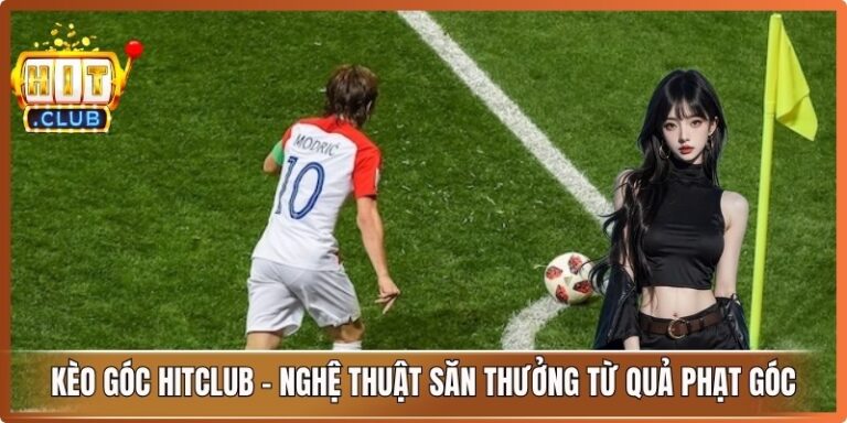 Kèo Góc Hitclub