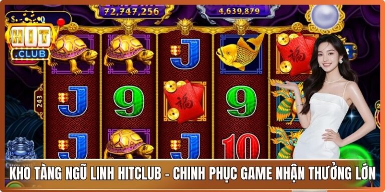 Kho Tàng Ngũ Linh Hitclub